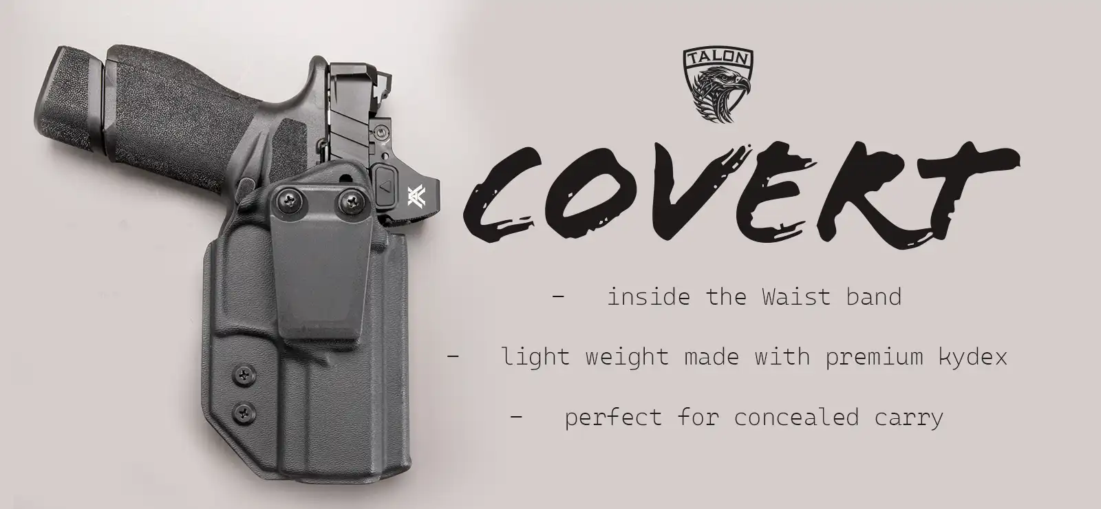 Talon Retention - Covert - IWB Kydex Holster